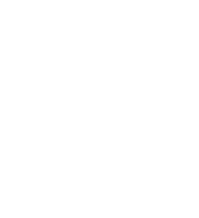 BE-BOLD-COMMA-MAKE-MAGIC