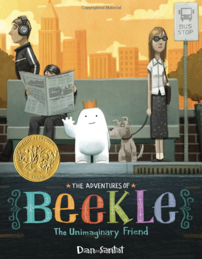The Adventures of Beekle The Unimaginary Friend by Dan Santat